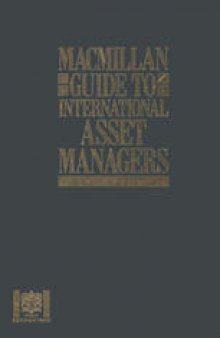 Macmillan Guide to International Asset Managers