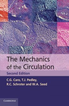 The Mechanics of the Circulation, Second Edition