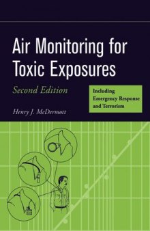 Air Monitoring for Toxic Exposures, Second Edition