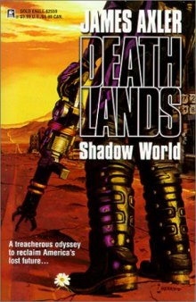 Deathlands 49 Shadow World