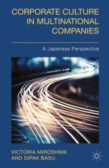 Corporate Culture in Multinational Companies: A Japanese Perspective