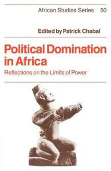 Political Domination in Africa (African Studies)
