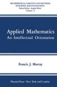 Applied Mathematics: An Intellectual Orientation