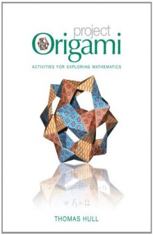 Project Origami: Activities for Exploring Mathematics