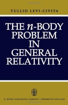 The n-body problem in general relativity