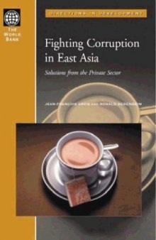 Fighting Corruption in East Asia: Solutions from the Private Sector