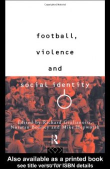 Football, Violence and Social Identity