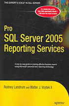 Pro SQL server 2005 reporting services