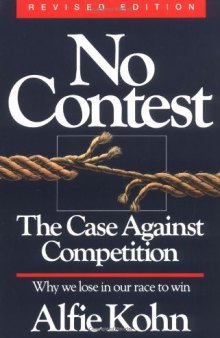 No Contest: Case Against Competition