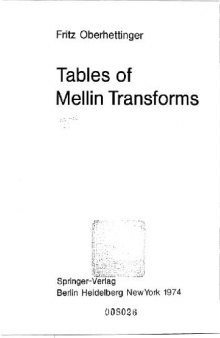 Tables of Mellin transforms