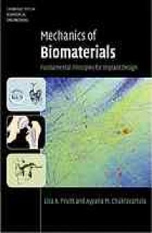 Mechanics of biomaterials : fundamental principles for implant design