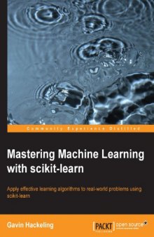 Mastering Machine Learning with scikit-learn