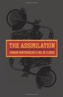 The Assimilation: Rock Machine Become Bandidos - Bikers United Against the Hells Angels