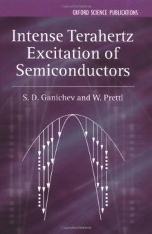 Intense Terahertz Excitation of Semiconductors (Series on Semiconductor Science and Technology)