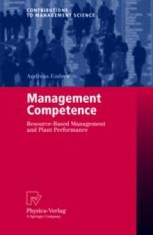 Management Competence: Resource-Based Management and Plant Performance