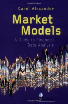 Market models: A guide to financial data analysis