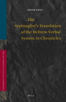 The Septuagint's Translation of the Hebrew Verbal System in Chronicles