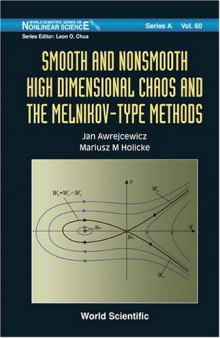 Smooth and Nonsmooth High Dimensional Chaos and the Melnidov-Type Methods 