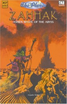 The Planes: Zahhak - Ashen Waste Of The Abyss (d20 System)
