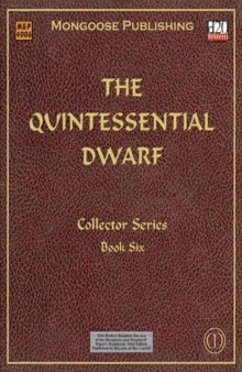 The Quintessential Dwarf (Dungeons & Dragons d20 3.0 Fantasy Roleplaying)