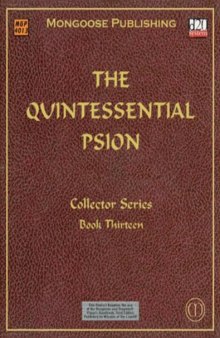 The Quintessential Psion (Dungeons & Dragons d20 Fantasy Roleplaying)