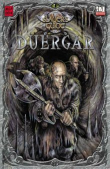 The Slayer's Guide To Duergar (d20 System)