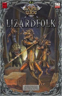 The Slayer's Guide To Lizardfolk (d20 System)