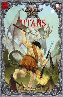 The Slayer's Guide To Titans (d20 System)