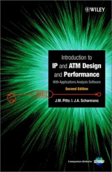 Introduction to IP and ATM Design and Performance: With Applications Analysis Software