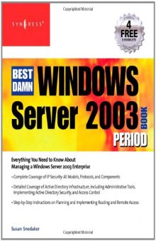 The Best Damn Windows Server 2003 Book Period