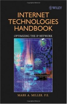 Internet Technologies Handbook: Optimizing the IP Network