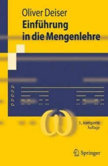 Einführung in die Mengenlehre: Die Mengenlehre Georg Cantors und ihre Axiomatisierung durch Ernst Zermelo
