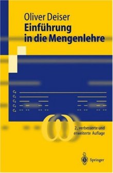 EinfГјhrung in die Mengenlehre: Die Mengenlehre Georg Cantors und ihre Axiomatisierung durch Ernst Zermelo