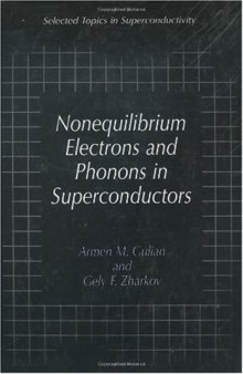 Nonequilibrium Electrons and Phonons in Superconductors 