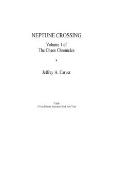 Neptune Crossing (The Chaos Chronicles, Vol 1)