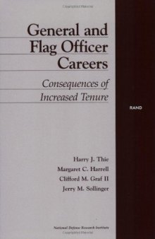 General and Flag Officer Careers: Consequences of Increased Tenure