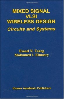 Mixed Signal VLSI Wireless Design - Circuits and Systems