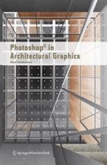 Photoshop® in Architectural Graphics