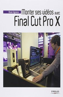 Monter ses vidéos avec final cut pro x