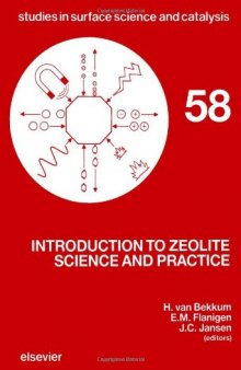 Introduction to Zeolite Science and Practice , Volume 58