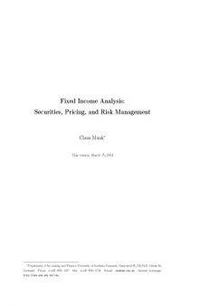 Fixed income analysis: Securities, pricing, and risk management