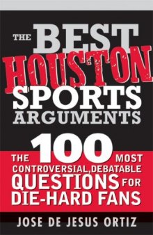 The Best Houston Sports Arguments 