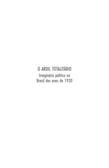 Ardil totalitário - Imaginário político no Brasil dos anos de 1930