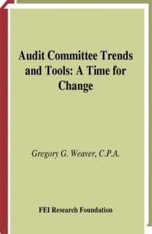 Audit Committee Trends and Tools: A Time for Change