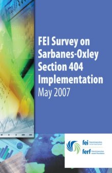 FEI Survey on Sarbanes-Oxley Section 404 Implementation: May 2007