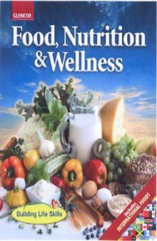 Food, Nutrition and Wellness Student Edition