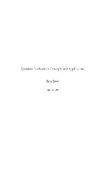 Quantum mechanics, concepts and applications