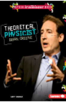 Theoretical Physicist Brian Greene