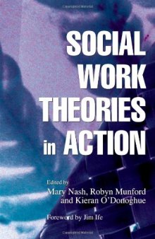 Social Work Theories In Action