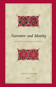 Narrative and identity : an ethical reading of Exodus 4